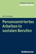 Personzentriertes Arbeiten in sozialen... - Bild 1