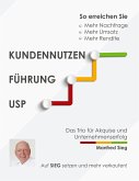 Kundennutzen. Führung. USP (eBook, ePUB)