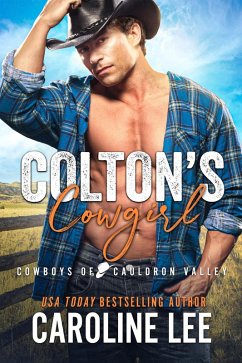 Colton's Cowgirl (Cowboys of Cauldron Valley, #14) (eBook, ePUB) - Lee, Caroline