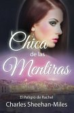 Chica de las Mentiras (La cronología en orden de Las Hermanas Thompson: *Una canción para Julia - 2002 *Sólo recuerda r) (eBook, ePUB)