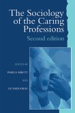 The Sociology of the Caring Professions (eBook, ePUB)