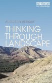 Thinking through Landscape (eBook, ePUB)