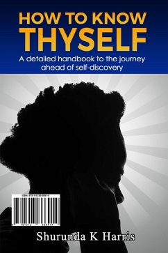 Cover How to Know Thyself (eBook, ePUB)