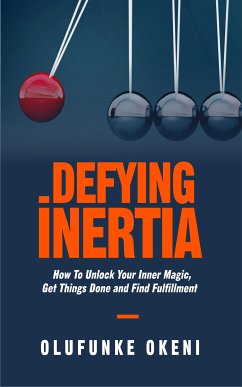 Defying Inertia (eBook, ePUB) - Okeni, Olufunke