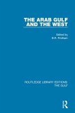 The Arab Gulf and the West (eBook, PDF)