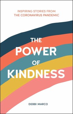 The Power of Kindness (eBook, ePUB) - Marco, Debbi