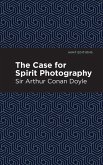 The Case for Spirit Photography (eBook, ePUB)