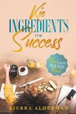 Kie Ingredient for Success (eBook, ePUB)