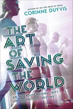 Art of Saving the World (eBook, ePUB) - Duyvis, Corinne