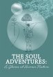 The Soul Adventures: A Glance At Human... - Bild 1