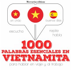 1000 palabras esenciales en vietnamita (MP3-Download) - Gardner, JM