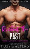 Revisiting The Past A Brothers Love Triangle Romance (Second Chance Romance Series, #1) (eBook, ePUB)
