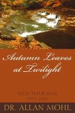 Autumn Leaves at Twilight (eBook, ePUB)