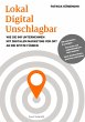 Lokal Digital Unschlagbar (eBook, ePUB) - Bild 1