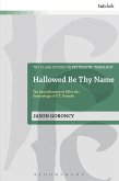 Hallowed Be Thy Name (eBook, ePUB)