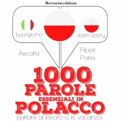 1000 parole essenziali in Polacco (MP3-Download) - Gardner, JM