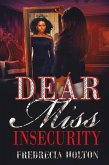 Dear Miss Insecurity (eBook, ePUB)
