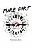 Pure Dirt (eBook, ePUB)
