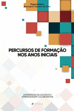 Percursos de formação nos anos iniciais (eBook, ePUB) - Silva, Rosangela Siqueira da