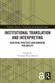 Institutional Translation and Interpreting (eBook, ePUB)