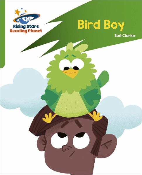 Reading Planet: Rocket Phonics - Target Practice - Bird Boy - Green (eBook, ePUB) Reading Planet: Rocket Phonics - Target Practice - Bird Boy - Green (eBook, ePUB)