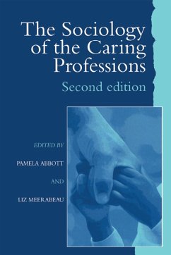 The Sociology of the Caring Professions (eBook, PDF)
