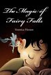 The Magic of Fairy Falls (eBook, ePUB) - Bild 1