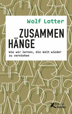 Zusammenhänge (eBook, ePUB) - Lotter, Wolf