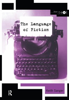 The Language of Fiction (eBook, PDF) - Sanger, Keith