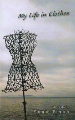 My Life in Clothes (eBook, ePUB) - Brenner, Summer