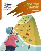 Reading Planet: Rocket Phonics - Target Practice - Clare the Climber - Orange (eBook, ePUB)