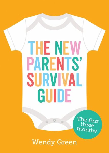 The New Parents' Survival Guide (eBook, ePUB)