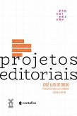 Projetos editoriais e redes intelectuais na América Latina (eBook, ePUB)