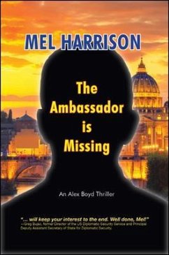 The Ambassador is Missing (eBook, ePUB) - Harrison, Mel