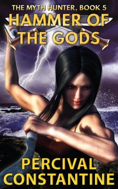 Hammer of the Gods (The Myth Hunter, #5) (eBook, ePUB) - Constantine, Percival