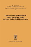 Deutsch-polnisches Kolloquium über Wirtschaftsrecht und das Recht des Persönlichkeitsschutzes (eBook, PDF)