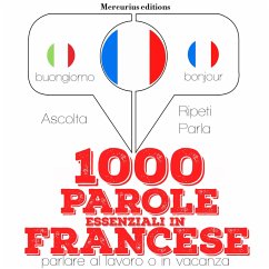 1000 parole essenziali in Francese (MP3-Download) - Gardner, JM