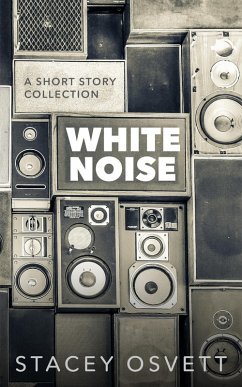 White Noise (eBook, ePUB) - Osvett, Stacey