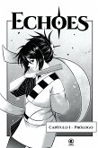 Echoes - Capítulo 01 (eBook, ePUB)