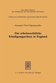 Der arbeitsrechtliche Kündigungsschutz in England (eBook, PDF)