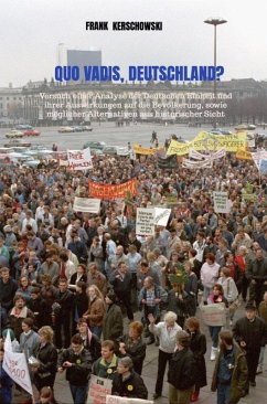 Quo vadis, Deutschland? (eBook, ePUB) - Kerschowski, Frank