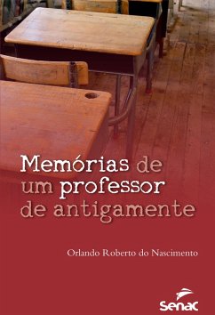 Cover Memórias de um professor de antigamente (eBook, ePUB)