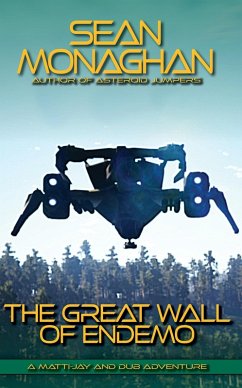 Cover The Great Wall of Endemo (Matti-Jay and Dub Adventure, #3) (eBook, ePUB)