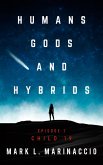 Humans, Gods, and Hybrids: Child 19 (eBook, ePUB)