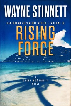 Cover Rising Force: A Jesse McDermitt Novel (Caribbean Adventure Series, #13) (eBook, ePUB)