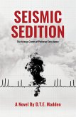 Seismic Sedition: The Heinous Crimes of Professor Terry Joyner (eBook, ePUB)