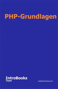 PHP-Grundlagen (eBook, ePUB) - Team, IntroBooks