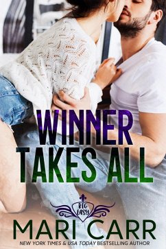 Winner Takes All (Big Easy, #6) (eBook, ePUB) - Carr, Mari