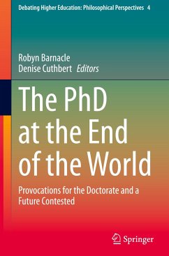 The PhD at the End of the World