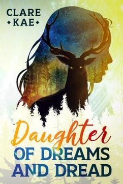 Daughter of Dreams and Dread (eBook, ePUB) - Kae, Clare